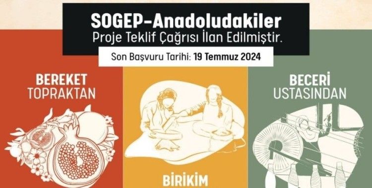 SOGEP Anadoludakiler programına ilişkin proje teklif çağrısı başladı
