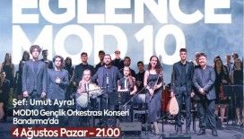 MOD10 gençlik konserleri başlıyor
