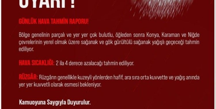 Niğde Valiliği’nden kuvvetli yağış uyarısı
