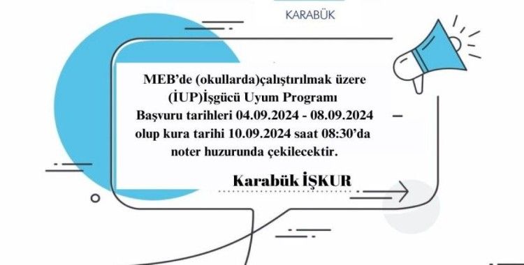 Karabük’te İşgücü Uyum Programı başvuruları başladı
