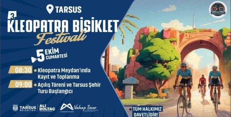 Tarsus’ta 3. Kleopatra Bisiklet Festivali başlıyor
