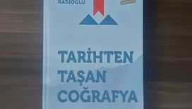 Kadıoğlu’ndan “Tarihten Taşan Coğrafya Erzurum”
