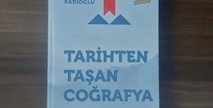 Kadıoğlu’ndan “Tarihten Taşan Coğrafya Erzurum”
