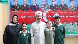 Diyanet İşleri Başkanı Erbaş, TDV Azerbaycan Bakü Türk Lisesi’ni ziyaret etti
