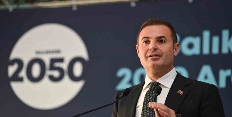 Balıkesir 2050 vizyonunu hazırlıyor
