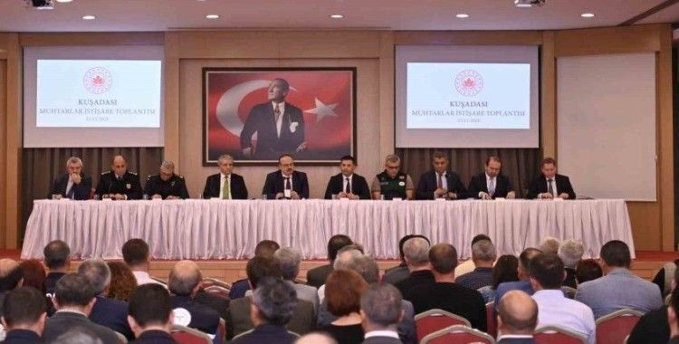 Kuşadası’nda muhtarlar toplantısı gerçekleştirildi
