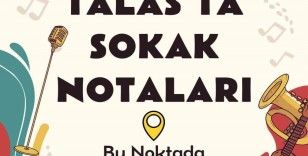 Talas’ta sokak notaları
