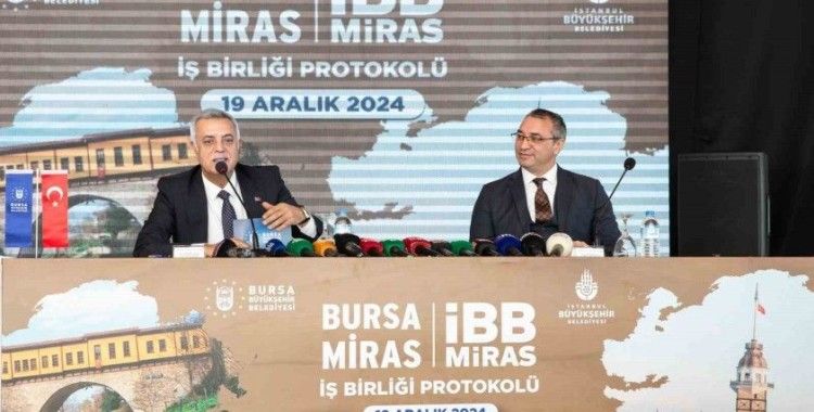 Bursa Miras ile İBB Miras’tan güç birliği
