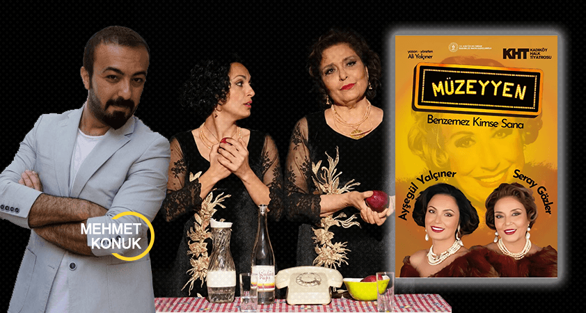 Tiyatroda bir diva: Müzeyyen’in sahne yolculuğu