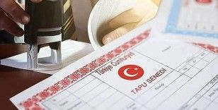 Tapu işlemlerinde yeni dönem: 15 gün sonra zorunlu olacak